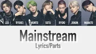 BE:FIRST | Mainstream【Parts/Lyrics】