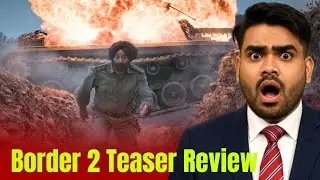 Border 2 Teaser। Dhurandhar का रिकॉर्ड तोड़ने आ रही हैं बॉर्डर 2। Suny Deol के बॉर्डर 2 पर बवाल