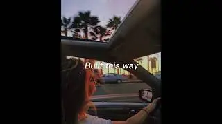 Built this way (slowed)