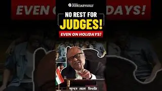 Judges&rsquo; &lsquo;Holidays&rsquo;: More Work, Less Rest #JudgesLife #JudiciaryWorkload