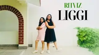 Liggi Dance Cover/ Ritviz- Liggi - Bacardi Sessions/ fun dance of sisters/ #dowhatmovesyou