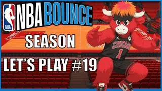 NBA Bounce: Season Let's Play #19