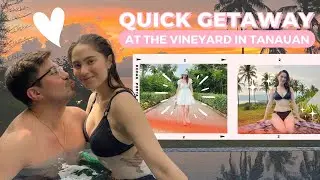 QUICK GETAWAY AT THE VINEYARD IN TANAUAN, BATANGAS! | Jessy Mendiola