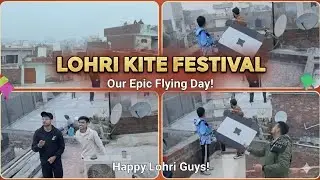 LOHRI VLOG 2026 ! KITE VLOG ! FLYING 6 FEET KITE ! 