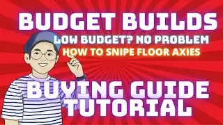 LOW BUDGET?PANO MAG SNIPE NG FLOOR AXIE- TIPID AXIE TIPS BUDGET GUIDE AXIE INFINITY