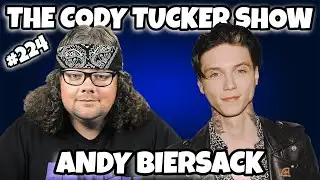 Andy Biersack | The Cody Tucker Show #224