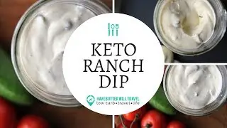 Keto Ranch Dip | Quick & Easy Dip Recipe