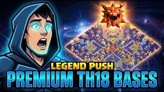 TOP 10 BEST TH18 BASES for 5500+ Trophies (Legend League)