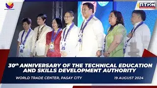 30th Anniversary of the Technical Education and Skills Development Authority