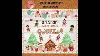 Gingerbread Christmas Bulletin Board (Editable!)