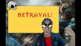 Gm Advice : Betrayal