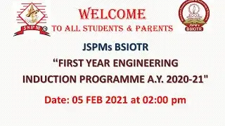 JSPMs BSIOTR FIRST YEAR ENGINEERING INDUCTION PROGRAMME AY 2020-21