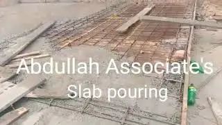 Abdullah Associate's  sSlab pouring in Ghulam Muhammad Abad