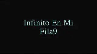 Infinito En Mi - Fila9 - Cover
