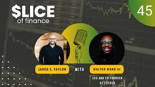 45 - Walter Ward III, CEO and Co-Founder at TiiCKER