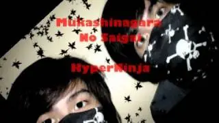 HyperNinja - Mukashinagara No Saigai