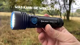 OLIGHT SEEKER 3 PRO I REVIEW I Nacht- Outdoortest I Felix Fril