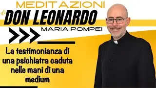 La testimonianza di una psichiatra caduta nelle mani di una medium