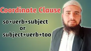 Coordinate Clause || What is coordinate Clause? || Coordination in English grammar ||