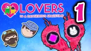Lovers in a Dangerous Spacetime: Romantic Getaway - PART 1 - Steam Train