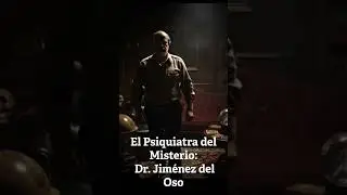 El Psiquiatra del Misterio: Dr. Jim&eacute;nez del Oso