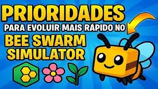 Prioridades para evoluir mais r&aacute;pido no Bee Swarm Simulator Roblox