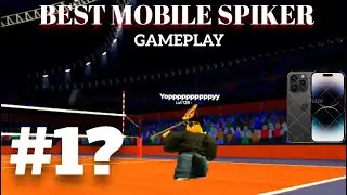 THE BEST MOBILE SPIKER? | Roblox | Volleyball Legends