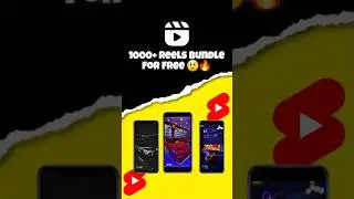 1000+ Reels Bundle For Free 😮🔥 #shorts #ytshorts