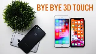 3D Touch is DEAD... and replaced by Haptic Touch?