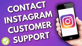 How to Contact Instagram Customer Support (Easy)
