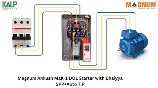 Connecting Magnum Ankush MaK-1 DOL Starter (with Bhaiyya SPP+Auto) to Three Phase Motor