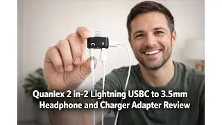 🎧 Обзор адаптера для наушников Quanlex 2-в-2 Lightning USB-C на 3,5 мм &ndash; стоит ли он своих денег 🎧