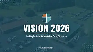Vision 2026: Gather - John 10:14-18