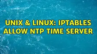 Unix & Linux: IPTables allow NTP Time Server