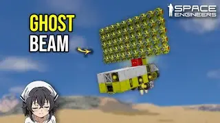Ghost Beam Array, Space Engineers