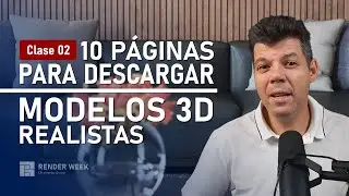 9 páginas para descargar Modelos 3D realistas | Clase 02 | Preparación Render Week