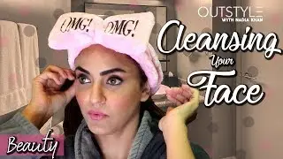 How to Remove Makeup | Nadia Khan Guides on Makeup Skincare Tips | Konjac Sponge | Outstyle.com