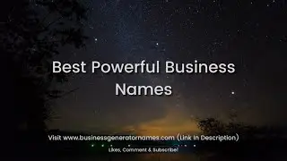 Best Powerful Business Names | Business Name | Company Name | Store Name