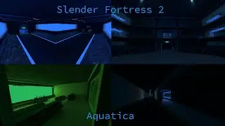 Slender Fortress | Aquatica Remake (New Map!)