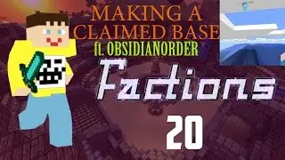 MCPE CosmicFactions (Demon Planet) /20/ MAKING A FACTION BASE WITH ONE OF THE BIGGEST FACTIONS!!!