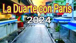 La Nueva Av. Duarte con París y su entorno, Santo Domingo, República Dominicana