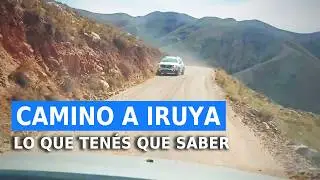 Así es el camino a Iruya desde Humahuaca en AUTO | Respondiendo tus dudas |
