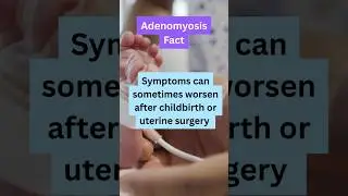 Adenomyosis Postpartum: What No One Tells You #adenomyosis