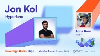 Jon Kol of Hyperlane (Sovereign Radio)