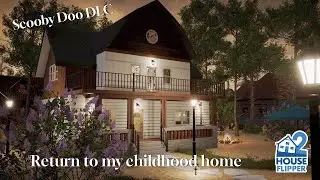🏠 House Flipper 2 - Return to my childhood home (Scooby Doo DLC)