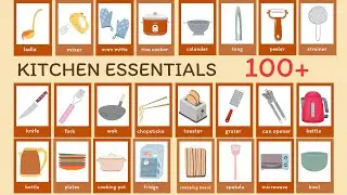 Lesson 20 : 100 plus Kitchen accessories name with pictures - Daily use English Vocabulary