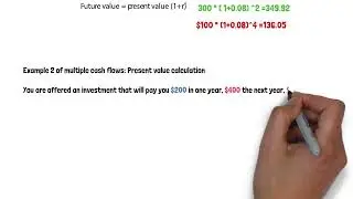 examples of multiple cash flow  future value and present value calculations