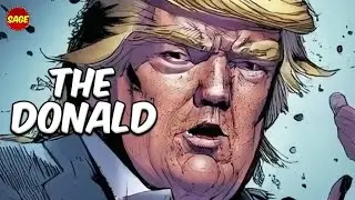 Who is Donald Trump within Comic Books? Always Been a 