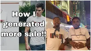 HOW I WAS ABLE TO MAKE MORE SALES FOR MY SMALL BUSINESS / CLOTHING BRAND 2019