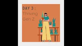 Generations Seminar | Day 3 of 3 | Thriving Gen Z